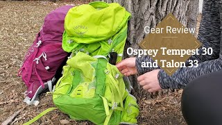 Osprey Talon 33 and Tempest 30 Review