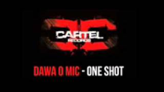 Dawa o mic - One Shot