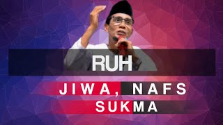 Download Lagu KH. MUKHLASON ROSYID 💥 RUH NAFS, JIWA, SUKMA MP3
