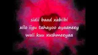 Somali Lyrics Song   Xabiibi By Lafoole   YouTube2