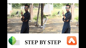 snapseed beautiful and best editing tutorials by |tips and tricks|