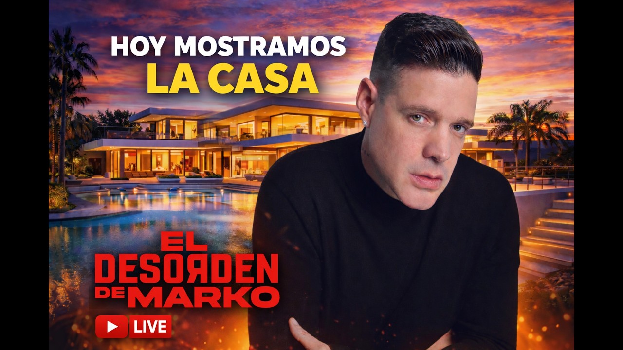 HOY MOSTRAMOS LA CASA DEL DESORDEN DE MARKO