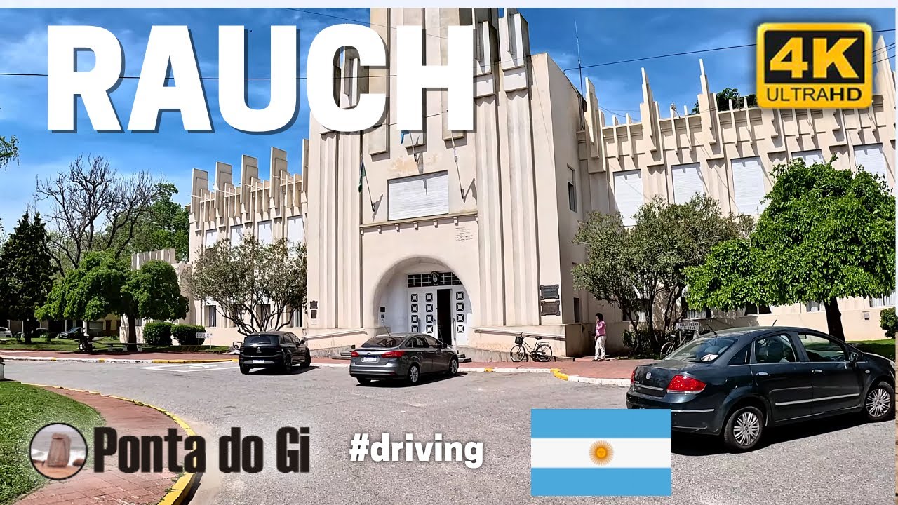 Descubrí RAUCH en 4k - un PUEBLO de la Pampa Húmeda que te encantara #driving 2025 BS. AS. ARGENTINA