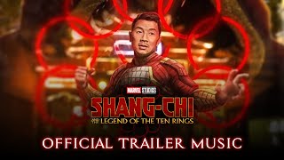 Shang-Chi - Official Trailer Music Song (FULL CLEAN VERSION) Main Theme