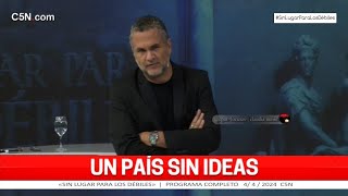 «Sin lugar para los débiles» |  Programa completo 4-4-2024 . C5N