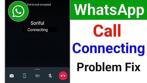 How to Fix whatsapp call connecting problem 2025| WhatsApp video call connecting problem||