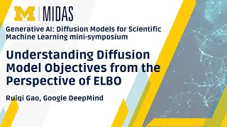 GenAI Diffusion Models: “Understanding Diffusion Model Objectives from the Perspective of ELBO”