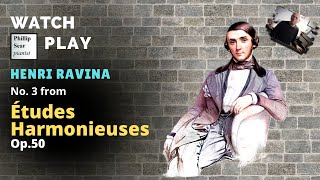 Henri Ravina Études Harmonieuses, Op.50 No.3