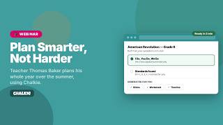 Plan Smarter, Not Harder: Summer Lesson Planning with Thomas Baker | Chalkie AI