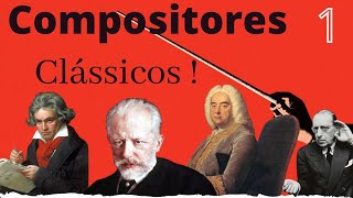 COMPOSITORES CLÁSSICOS, as histórias de vida curiosas 1ª Parte