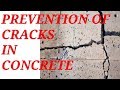 Prevention of cracks in concrete 2