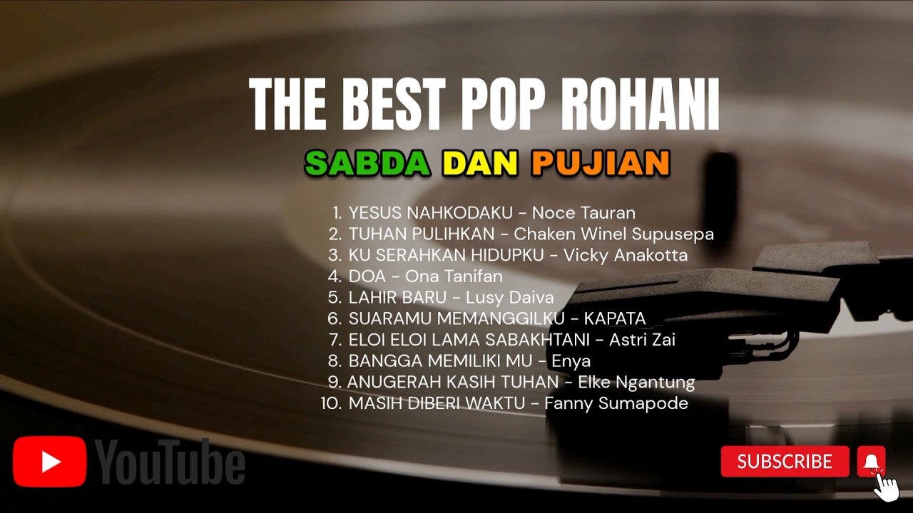 KOMPILASI LAGU ROHANI THE BEST - LAGU ROHANI TERBARU (Music Video)