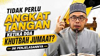 Prof Dato Dr MAZA - Tidak Perlu Angkat Tangan Ketika Doa Khutbah Jumaat? Ini Penjelasannya