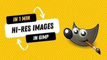 How to Make High Resolution Images in GIMP