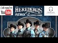 LOS HEREDEROS DE NUEVO LEON MEGAMIX 2019