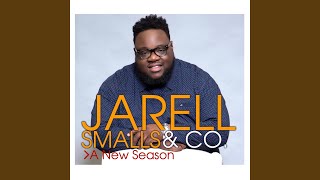 Video thumbnail of "Jarell Smalls & Company - Last Mile"