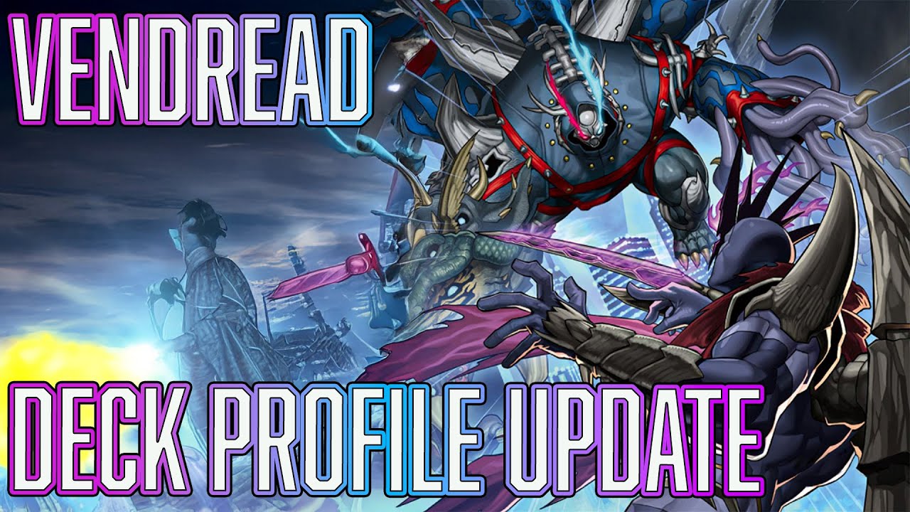 yugioh duel links vendread deck Decks - Yu-Gi-Oh! Card Database Next up on my #SpookyStrategy