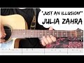 Julia Zahra - Just an Illusion 
