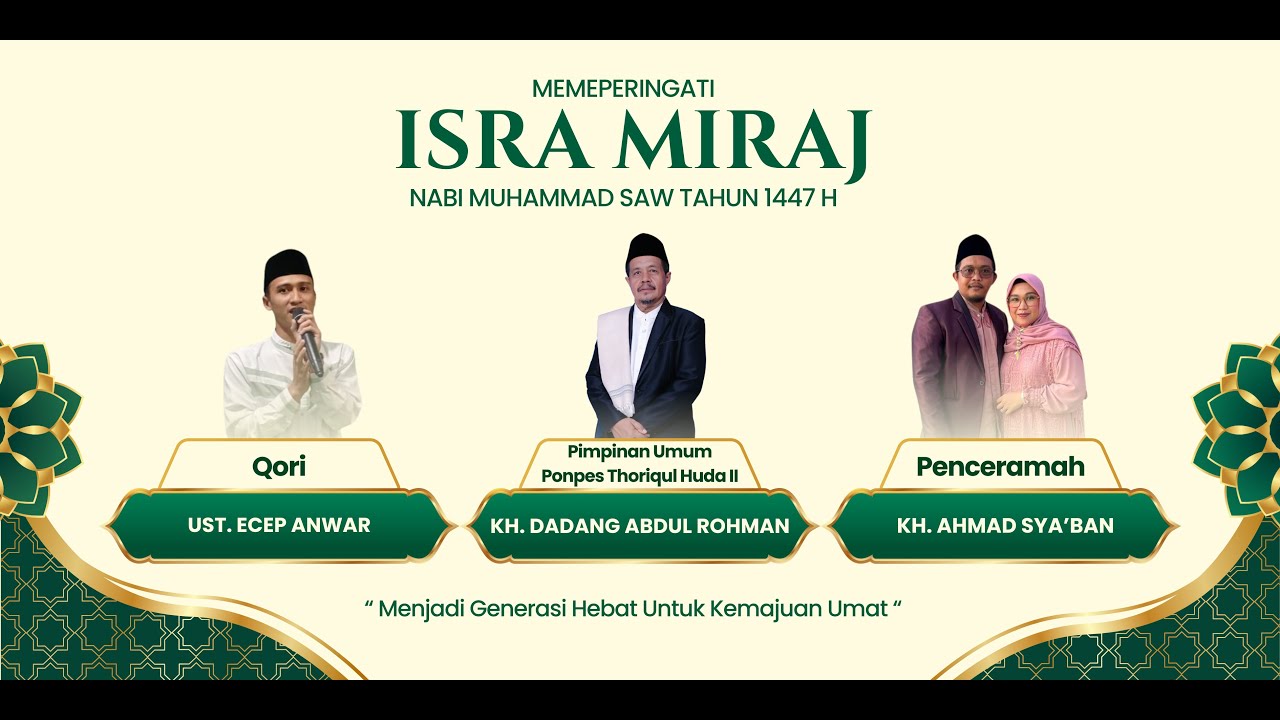 TABLIGH AKBAR  MEMPERINGATI ISRA MI'RAJ NABI MUHAMMAD SAW 1447 H
