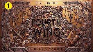 Fourth Wing 1 of 2 Reup [The Empyrean Series #1] - Rebecca Yarros -  Fantasy Romance Audiobook Full