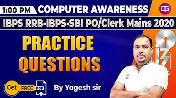 1 PM - Computer Practice Questions | IBPS PO/CLERK | SBI | IBPS RRB | Computer by Yogesh Sir