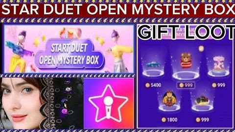 Starmaker start duet open mystery box event big changes! how to get unlimited gifts in Starmaker