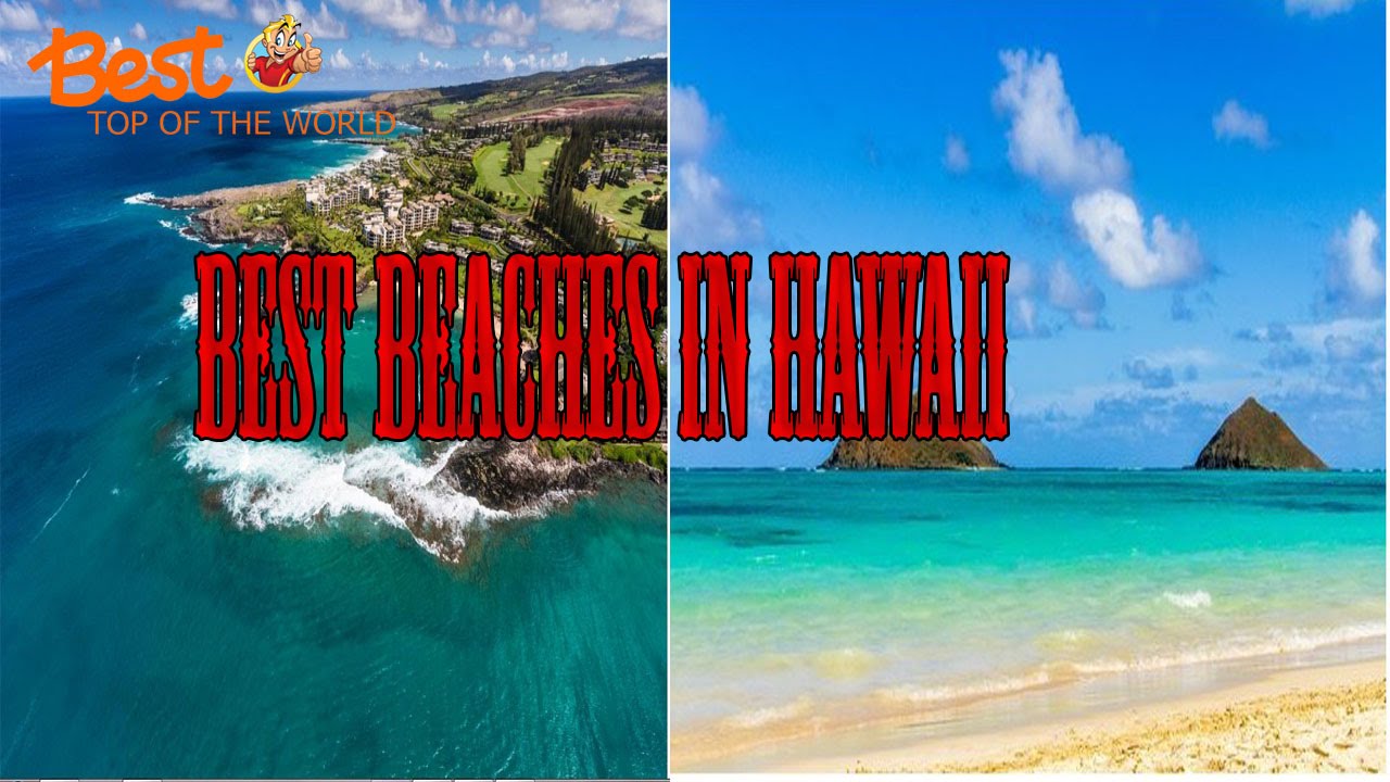 Best Top 10 Beaches in Hawaii - YouTube