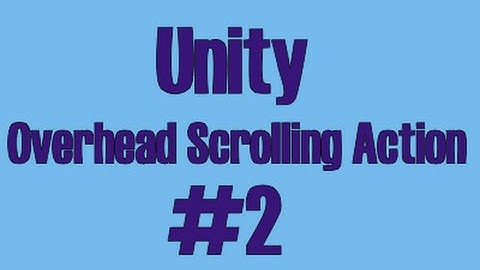Unity C# - Overhead Action Game - Part 2 - Player and Camera Movement