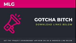 Gotcha - Project Soundboard Mlg Meme Sfx Clip Sound