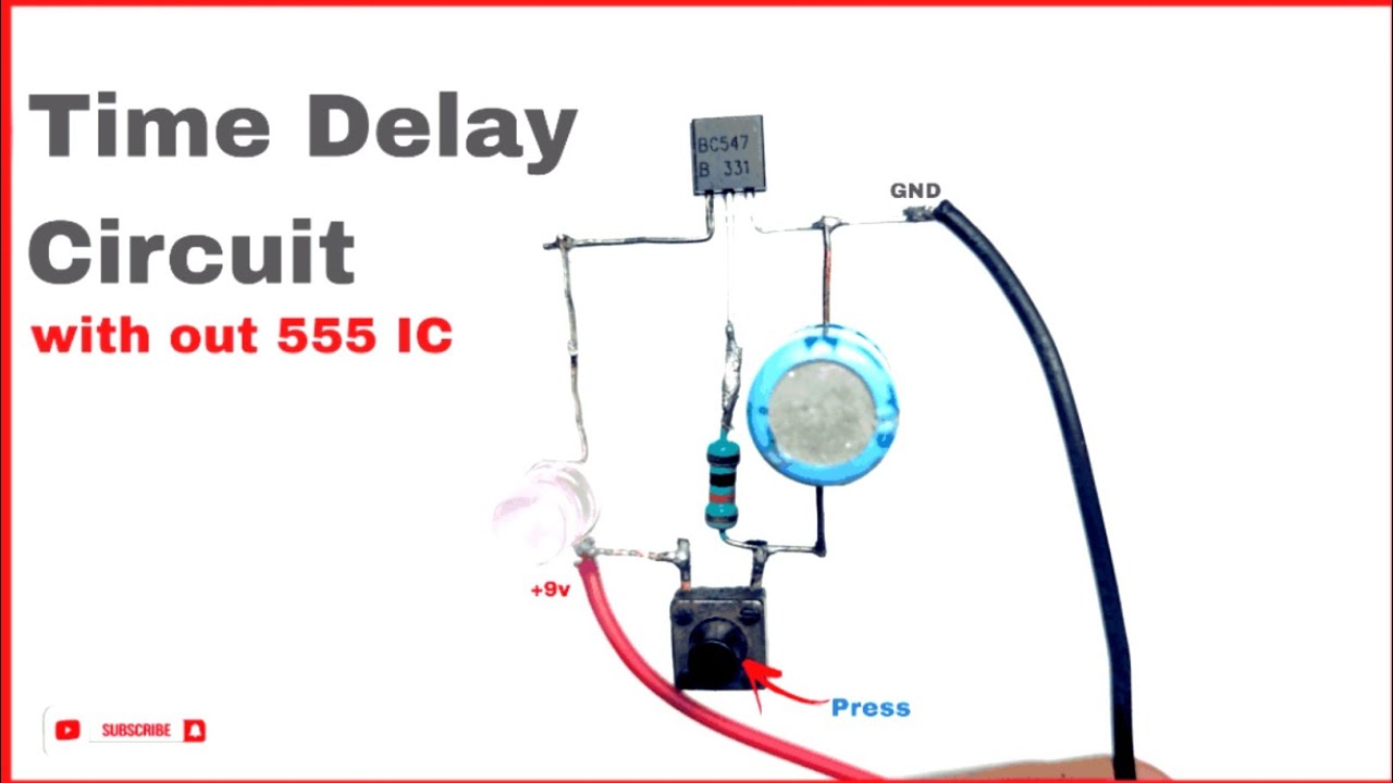 Time Delay Circuit using BC547 Transistor The Project Lab YouTube
