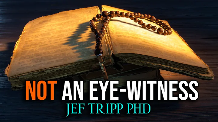 The Gospel of John Is Not An Eye-Witness of Jesus,...