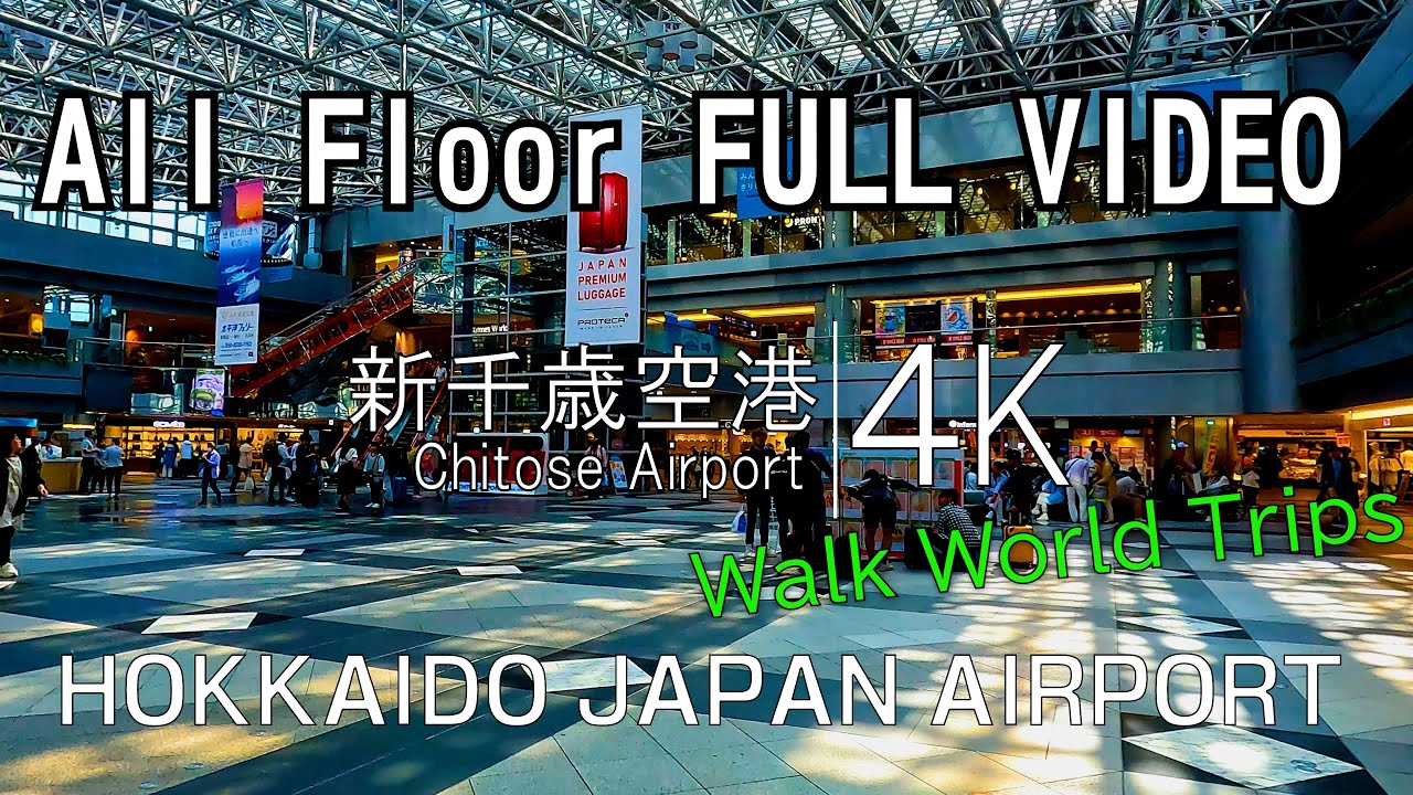 [4K] New Chitose Airport (CTS) Full Exploration | 新千歳空港 全フロア・展望台・国際線