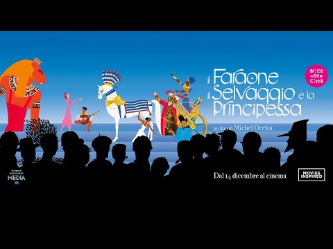 IL FARAONE, IL SELVAGGIO E LA PRINCIPESSA - Trailer Ufficiale Italiano dal 14 dicembre al Cinema