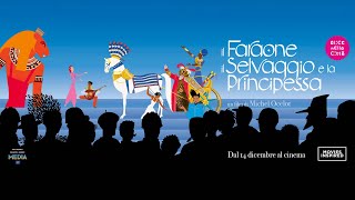 IL FARAONE, IL SELVAGGIO E LA PRINCIPESSA - Trailer Ufficiale Italiano dal 14 dicembre al Cinema