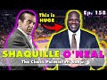 Shaquille O&#39;Neal | Chazz Palminteri Show | EP 158