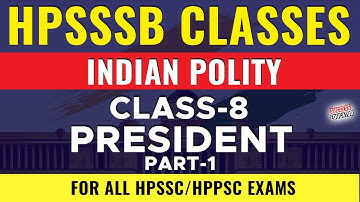 Indian Polity lectures | President part-1 | HPSSSB Exam Preparation 2021 @SuccessEducator