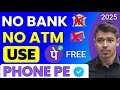 How to use Phonepe without Bank Account 2025 || Bina Bank Account kePhonePe use kaise kara