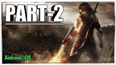 PPSSPP Prince Of Persia Forgotten Sands walkthrough  Android/iOS gameplay  part 2