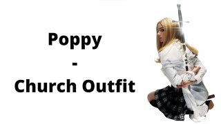 Poppy - Church Outfit (Lyrics) Resimi