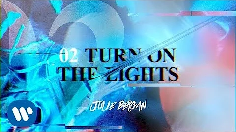 Julie Bergan - Turn On The Lights (Official Video)