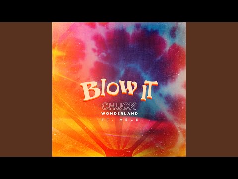 Blow It (feat. Aële)