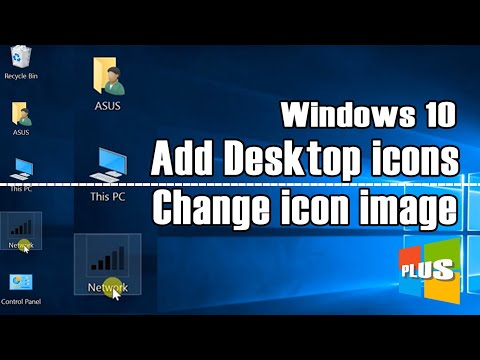 Windows 10 Tutorial | Add frequently-used Desktop Icons  / Change  icons image