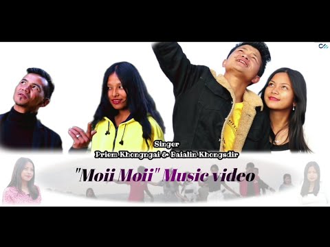 Moii Moii darling  Music video 2024 Singer Priem khongngai  Baialin khongsdir