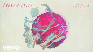 Miniatura de vídeo de "Broken Bells - Shelter (Official Audio)"