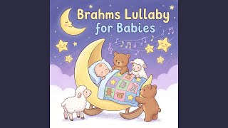 Brahms Lullaby for Babies