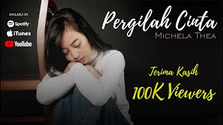 MICHELA THEA - PERGILAH CINTA ( OFFICIAL MUSIC VIDEO ) chords