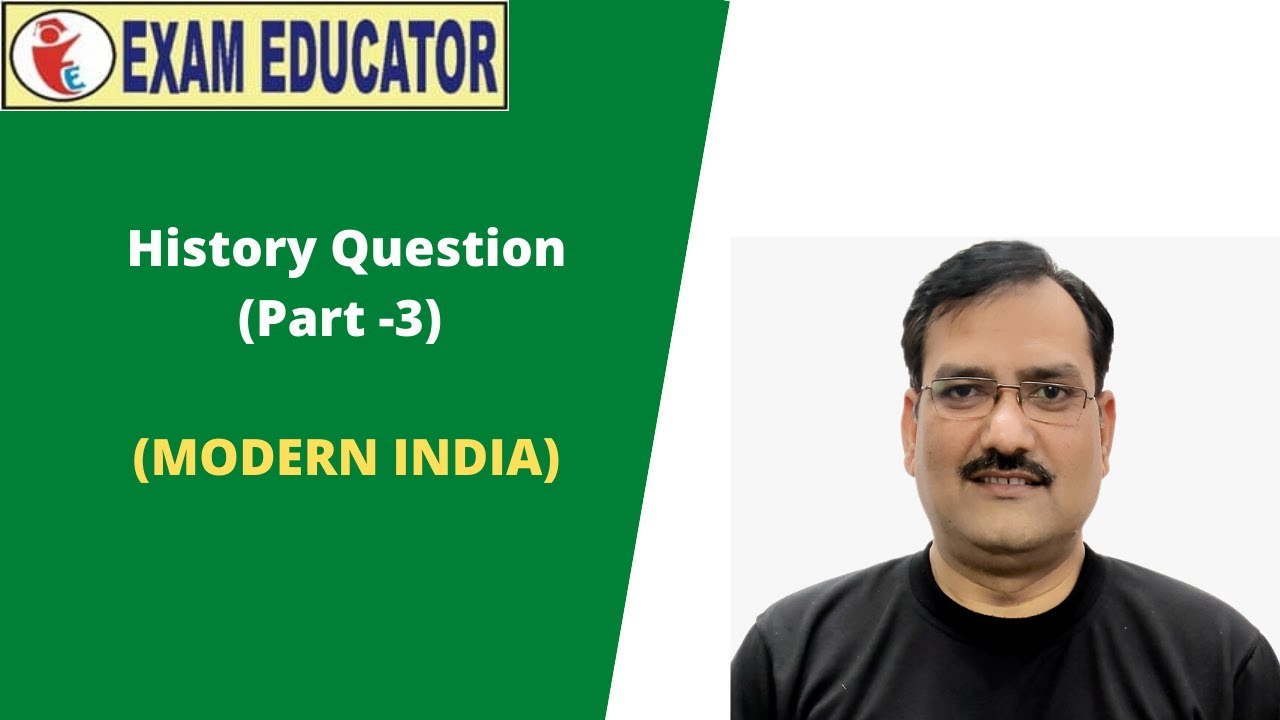 HISTORY QUESTION Modern India Part 3 YouTube