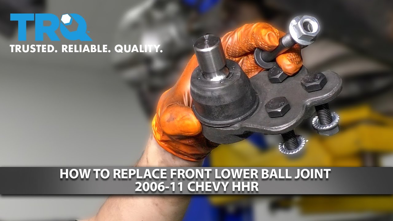 Replace Ball Joint 09 Hhr