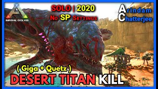 Ark Extinction - Solo Killing The Desert An Easiest Way - S2E54