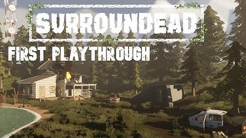 Surrounded Walkthrough Part 1 | Survival Horror First Look